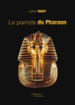 Le pianiste du Pharaon