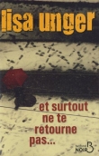 Et surtout ne te retourne pas ...