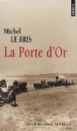 Voir la fiche du livre La porte d'or La porte d'or