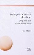 Les langues ne sont pas des choses