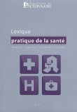 Lexique pratique de la sant�