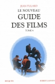 Le nouveau guide des films : Tome 4