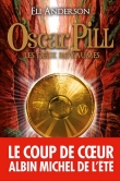 Couverture du livre Oscar Pill, Tome 2 : Les deux royaumes Oscar Pill, Tome 2 : Les deux royaumes
