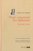 Pour concevoir les aphasies : Une �tude critique