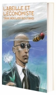 L'abeille et l'�conomiste