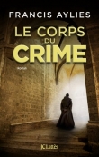 Couverture du livre Le corps du crime Le corps du crime