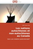 Les nations autochtones et non-autochtones au Canada