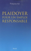 Plaidoyer pour un emploi responsable