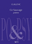 Ce sauvage