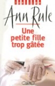 Une petite fille trop g�t�e
