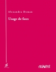 Usage de faux