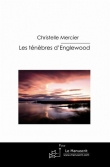 Couverture du livre Dans les ténèbres d'Englewood Dans les ténèbres d'Englewood