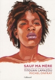 Couverture du livre Sauf ma mère Sauf ma mère