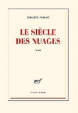 Couverture du livre Le siècle des nuages Le siècle des nuages