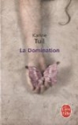 Couverture du livre La domination La domination