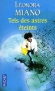 Tels des astres �teints