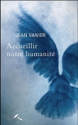 Accueillir notre humanit�