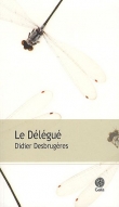 Couverture du livre Le Délégué Le Délégué