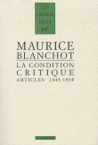 La condition critique : Articles (1945-1998)