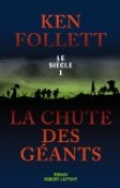 Le siècle, Tome 1 : La chute des géants