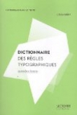 Dictionnaire des r�gles typographiques