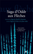 Saga d'Oddr aux fl�ches