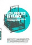 Les luddites en France