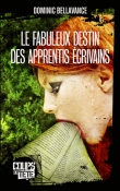 Le fabuleux destin des apprentis �crivains