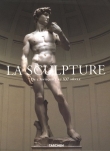 La Sculpture : De l'Antiquit� au XXe si�cle, 2 volumes