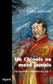 Un Chinois ne ment jamais