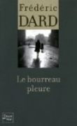 Le bourreau pleure