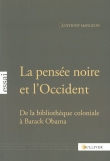 La pens�e noire et l'Occident