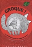 Croque !