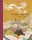 Les Deux Paysages de l'Empereur