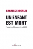 Voir la fiche du livre Un enfant est mort Un enfant est mort