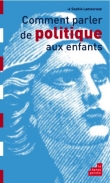 Comment parler de politique aux enfants ?
