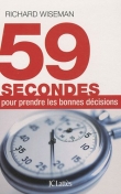59 secondes pour prendre les bonnes d�cisions
