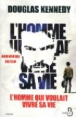 L'homme qui voulait vivre sa vie