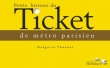 Petite histoire du Ticket de m�tro parisien