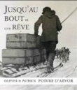 Voir la fiche du livre Jusqu'au bout de leur rêves Jusqu'au bout de leur rêves