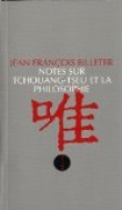 Notes sur Tchouang-Tseu et la philosophie