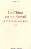 La Chine est un cheval