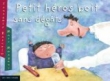 Petit h�ros boit sans d�gats