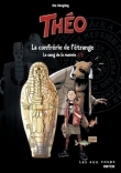 Couverture du livre Théo, N° 2 : La confrérie de l'étrange Théo, N° 2 : La confrérie de l'étrange