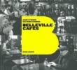 Belleville caf�s