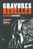 Gravures rebelles