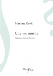 Une vie inutile