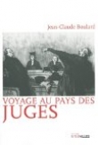 Voyage au pays des juges
