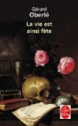 La vie est ainsi f�te