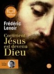 Comment J�sus est devenu Dieu